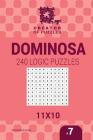 Creator of puzzles - Dominosa 240 Logic Puzzles 11x10 (Volume 7) By Mykola Krylov, Veronika Localy Cover Image
