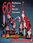 60 Patterns for Santa Carvers (Schiffer Book for Woodcarvers) Cover Image
