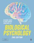 Biological Psychology By Suzanne Higgs, Alison Cooper, Jonathan Lee Cover Image