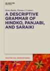 A Descriptive Grammar of Hindko, Panjabi, and Saraiki By Elena Bashir, Thomas J. Conners, Brook Hefright (Contribution by) Cover Image