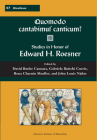 MISC 7 Quomodo cantabimus canticum? Studies in Honor of Edward H. Roesner, edited by David Butler Cannata, Gabriela Ilnitchi Currie, Rena Charnin Mueller, and John Nádas Cover Image