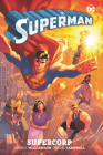 Superman Vol. 1: Supercorp Cover Image