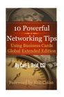 10 Powerful Networking Tips Using Business Cards Global Extended Edition By Rod Colon (Foreword by), Carl E. Reid Cover Image