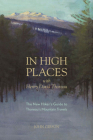 In High Places with Henry David Thoreau: A Hiker's Guide with Routes & Maps By John Gibson Cover Image