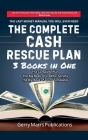 The Complete Cash Rescue Plan: 3 Books in One Cover Image