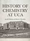 History of Chemistry at UCA By Jerry Manion, Robert Mauldin Cover Image