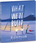 What We'll Build By Oliver Jeffers Cover Image