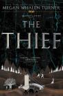 The Thief (Queen's Thief #1) By Megan Whalen Turner Cover Image