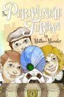 The Periwinkle Turban By Lindsey S. M. Loegters (Illustrator), Matthew Mainster Cover Image