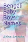 Bengali Baby Boys Names By Atina Amrahs Cover Image