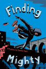 Finding Mighty By Sheela Chari Cover Image