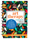 Art Therapy Card Deck for Children and Adolescents: 50 Therapeutic Interventions for Challenging Clients Who Shut Down, Melt Down, or ACT Out By Laura Dessauer Cover Image