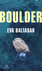 Boulder (Spanish Edition) By Eva Baltasar Cover Image