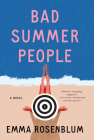Bad Summer People By Emma Rosenblum Cover Image