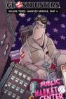 Ghostbusters Volume 3: Haunted America, Part 4 Cover Image