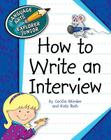 How to Write an Interview (Explorer Junior Library: How to Write) Cover Image
