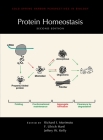 Protein Homeostasis, Second Edition (Perspectives Cshl) By Jeffery W. Kelly (Editor), Franz-Ulrich Hartl (Editor), Richard Morimoto Cover Image