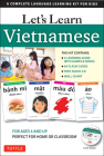 Let's Learn Vietnamese Kit: A Complete Language Learning Kit for Kids (64 Flashcards, Audio CD, Games & Songs, Learning Guide and Wall Chart) By Linh Doan Cover Image