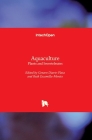 Aquaculture: Plants and Invertebrates By Genaro Diarte-Plata (Editor), Ruth Escamilla-Montes (Editor) Cover Image