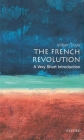 The French Revolution: A Very Short Introduction (Very Short Introductions #54) By William Doyle Cover Image