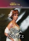 Tyra Banks (Today's Superstars) By Susan Mitchell Cover Image