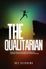 The Qualitarian By Dez Stephens, Nate Miller (Editor), Keenan S. Peebles (Cover Design by) Cover Image