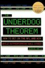 The Underdog Theorem: How To Bet On The Nfl And Win While Outperforming Wall Street By Eddie Getz Cover Image