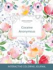 Adult Coloring Journal: Cocaine Anonymous (Safari Illustrations, La Fleur) Cover Image