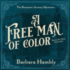 A Free Man of Color By Barbara Hambly, Ron Butler (Read by) Cover Image