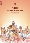 Saul: The Miracle on the Road (Bible Wise) Cover Image