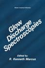 Glow Discharge Spectroscopies (Modern Analytical Chemistry) Cover Image