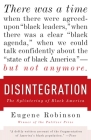 Disintegration: The Splintering of Black America By Eugene Robinson Cover Image