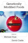 Genetically Modified Foods: Debating Biotechnology (Contemporary Issues) Cover Image