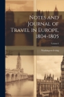 Notes and Journal of Travel in Europe, 1804-1805; Volume I Cover Image
