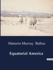 Equatorial America Cover Image