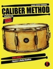 Caliber Method - Volume 1: Basics & Daily Routine By Rosario Abramo Cover Image