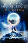 The Silver Dream (InterWorld Trilogy #2) Cover Image