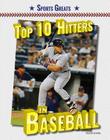 Top 10 Hitters in Baseball (Sports Greats) By David Aretha Cover Image