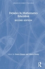 Debates in Mathematics Education (Debates in Subject Teaching) By Gwen Ineson (Editor), Hilary Povey (Editor) Cover Image