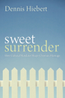 Sweet Surrender: How Cultural Mandates Shape Christian Marriage Cover Image