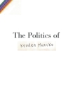 The Politics of By Kendra Muecke Cover Image