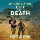 City of Death Lib/E: Humanitarian Warriors in the Battle of Mosul Cover Image