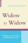 Widow To Widow: Thoughtful, Practical Ideas For Rebuilding Your Life By Genevieve Davis Ginsburg Cover Image