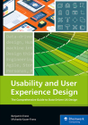 Usability and User Experience Design: The Comprehensive Guide to Data-Driven UX Design By Benjamin Franz, Michaela Kauer-Franz Cover Image