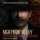 Nightmare Alley By William Lindsay Gresham, Peter Berkrot (Read by) Cover Image