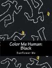 Color Me Human: Black Cover Image