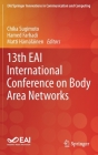 13th Eai International Conference on Body Area Networks (Eai/Springer Innovations in Communication and Computing) Cover Image