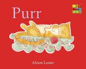 Purr (Talk to the Animals) Board Book By Alison Lester Cover Image