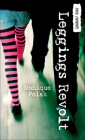 Leggings Revolt (Orca Currents) By Monique Polak Cover Image