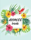 Address Book: Email Address Book And Home Address Book - 8.5x11 With 300+ Contact, Birthday, Email Address, Mobile Number: Address B By MS Address Cover Image